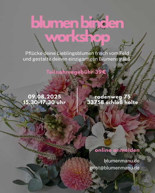 Workshop Blumen binden 09.08.25 - Schloß Holte-Stukenbrock
